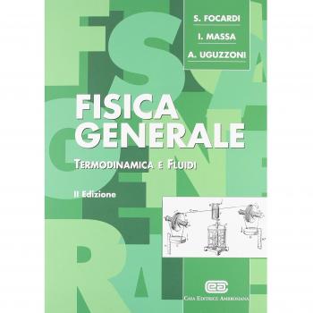 Fisica generale. Termodinamica e fluidi