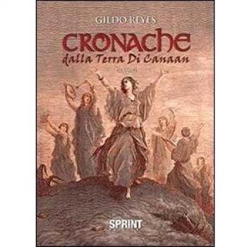 Cronache dalla terra di Canaan