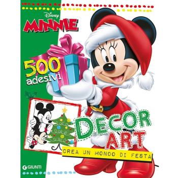 Decor Art. Crea un mondo di festa. Minnie. 500 adesivi