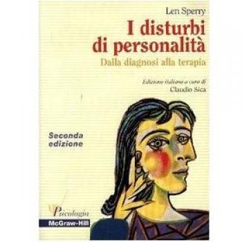 I disturbi di personalità. Dalla diagnosi alla terapia