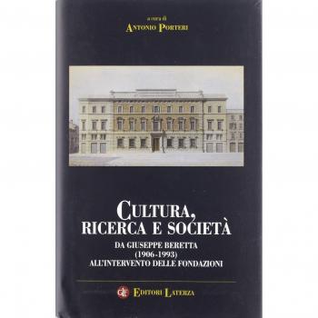 Cultura, ricerca e società. Da Giuseppe Beretta (1906-1993) all'intervento delle fondazioni