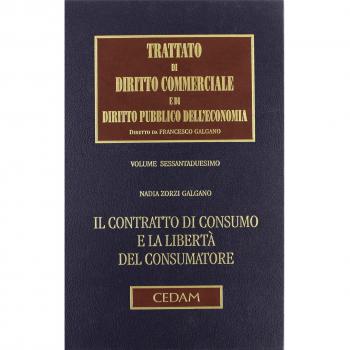 Il contratto di consumo e la libertà del consumatore