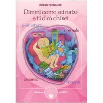 Dimmi come sei nato e ti dirò chi sei