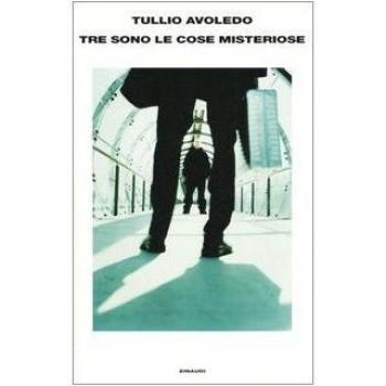 Tre sono le cose misteriose