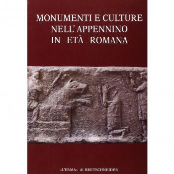 Monumenti e culture nell'Appennino in età romana. Atti del Convegno (Sestino, 12 novembre 1989): Atti Del Convegno. Sestino 1989, 12 Novembre
