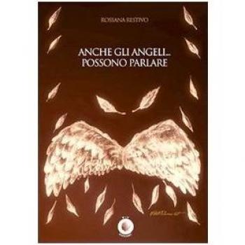 Anche gli angeli... possono parlare