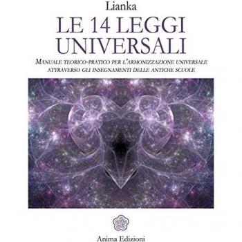 Meditazioni. Le 14 leggi universali. Come viverle e sperimentale attraverso la meditazione guidata