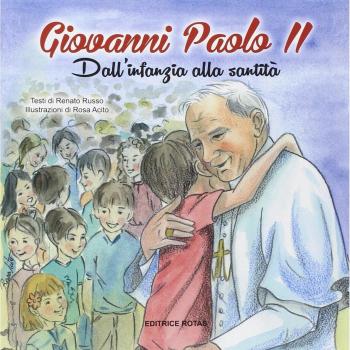 Giovanni Paolo II. Dall'infanzia alla santità