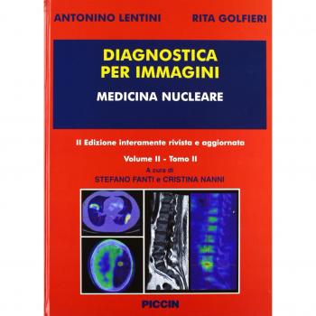 Diagnostica per immagini. Medicina nucleare (Vol. 2/2)