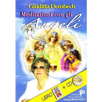 Meditazioni con gli angeli. Con CD Audio