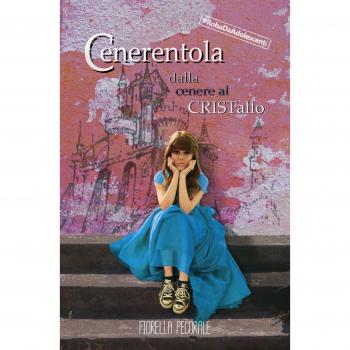 Cenerentola. Il principe rapper. Dalla cenere al cristallo