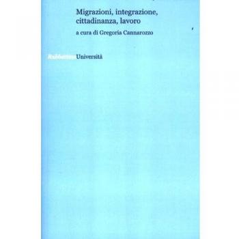 Migrazioni, integrazione, cittadinanza, lavoro