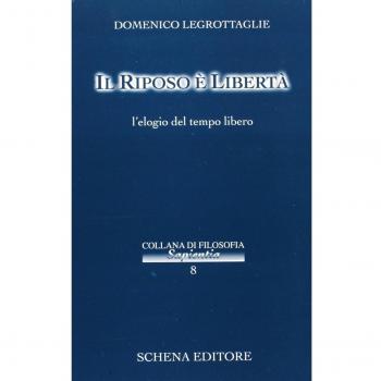 Il riposo è libertà. L'elogio del tempo libero
