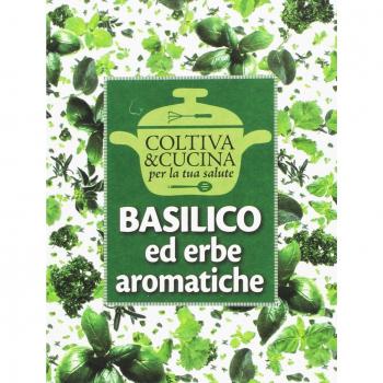 Basilico ed erbe aromatiche