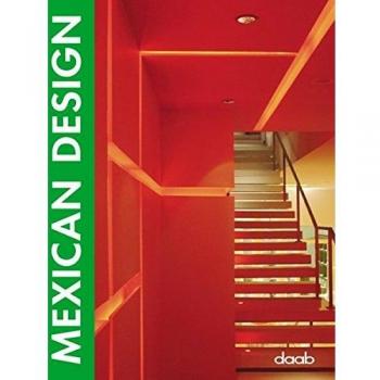 Mexican design. Ediz. Italiana, inglese, spagnola