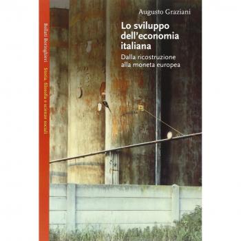 Lo sviluppo dell'economia italiana. Dalla ricostruzione alla moneta europea