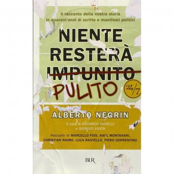 Niente resterà pulito