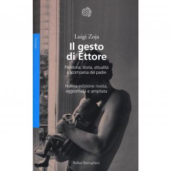 Il gesto di Ettore. Preistoria, storia, attualità e scomparsa del padre. Nuova ediz.