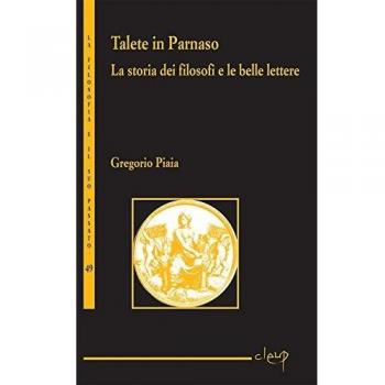 Talete in Parnaso. La storia dei filosofi e le belle lettere