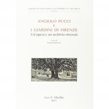 Angiolo Pucci e i giardini di Firenze. Un’opera e un archivio ritrovati. Atti della giornata di studio