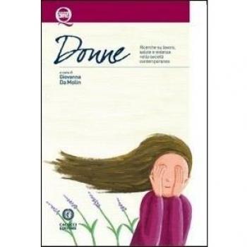 Donne. Ricerche sul lavoro, salute e violenza nella società contemporanea