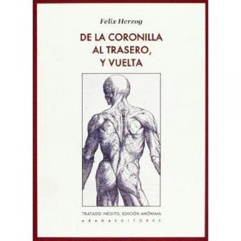 De La Coronilla Al Trasero Y Vuelta (Voces)