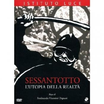 Sessantotto : L'Utopia della Realtà [2 Dvd]