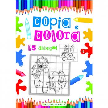Copia e colora. 65 disegni. Ediz. illustrata