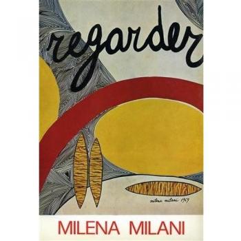 Quadri scritti e ceramiche scrittte di Milena Milani. Ediz. illustrata