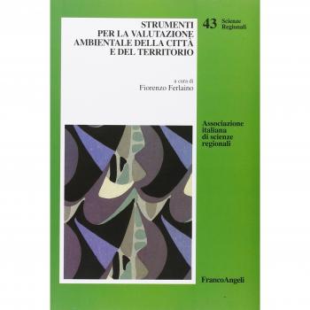 Strumenti per la valutazione ambientale della città e del territorio