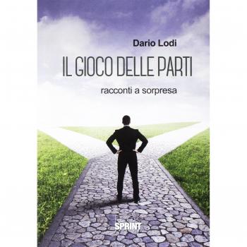 Il gioco delle parti. Racconti a sorpresa