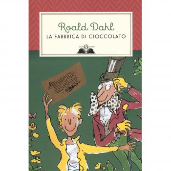 La fabbrica di cioccolato. Nuova ediz.