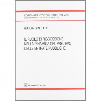 Ruolo di riscossione nel prelievo delle entrate pubbliche