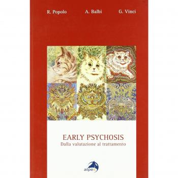 Early psychosis. Dalla valutazione al trattamento