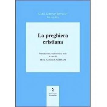 La preghiera cristiana