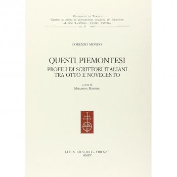 Questi piemontesi. Profili di scrittori italiani tra Otto e Novecento