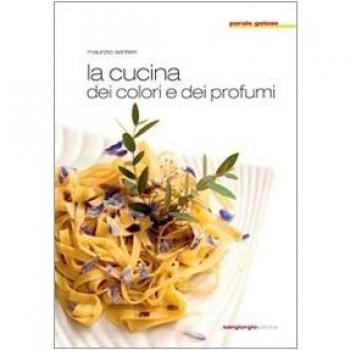 La cucina dei colori e dei profumi
