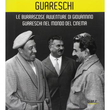Le burrascose avventure di Giovannino Guareschi nel mondo del cinema. Catalogo della mostra (Bologna, 24 giugno-19 ottobre 2008)
