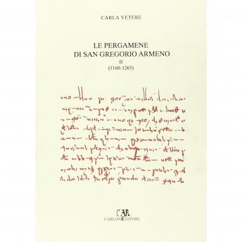 Le pergamene di San Gregorio Armeno. 1168-1265 (Vol. 2)