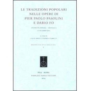 Le tradizioni popolari nelle opere di Pier Paolo Pasolini e Dario Fo (Grenoble 3, 1-2 dicembre 2011)