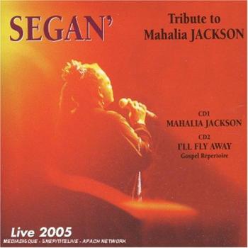 Tribute to Mahalia Jackson. Live 2005