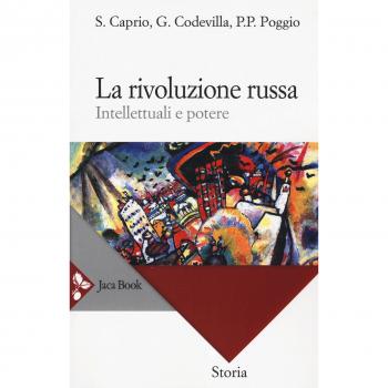 La rivoluzione russa. Intellettuali e potere
