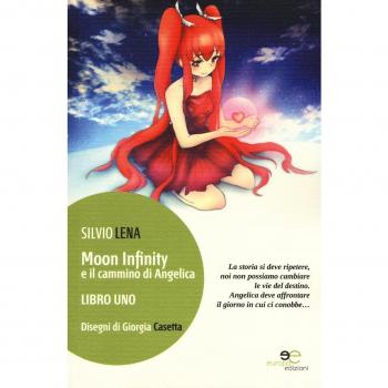 Moon Infinity e il cammino di Angelica: 1