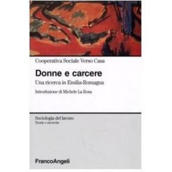 Donne e carcere. Una ricerca in Emilia Romagna