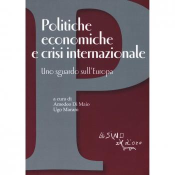 Politiche economiche e crisi internazionale. Uno sguardo sull'Europa