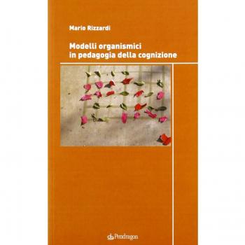 Modelli organismici in pedagogia della cognizione