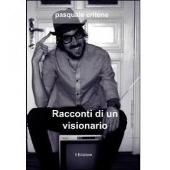 Racconti di un visionario