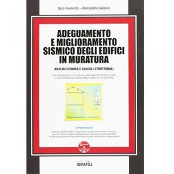 Adeguamento e miglioramento sismico degli edifici in muratura. Con software