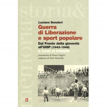 Guerra di liberazione e sport popolare. Dal Fronte della gioventù all'UISP (1943-1948) Il caso di Firenze
