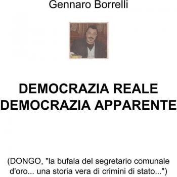 DEMOCRAZIA REALE DEMOCRAZIA APPARENTE